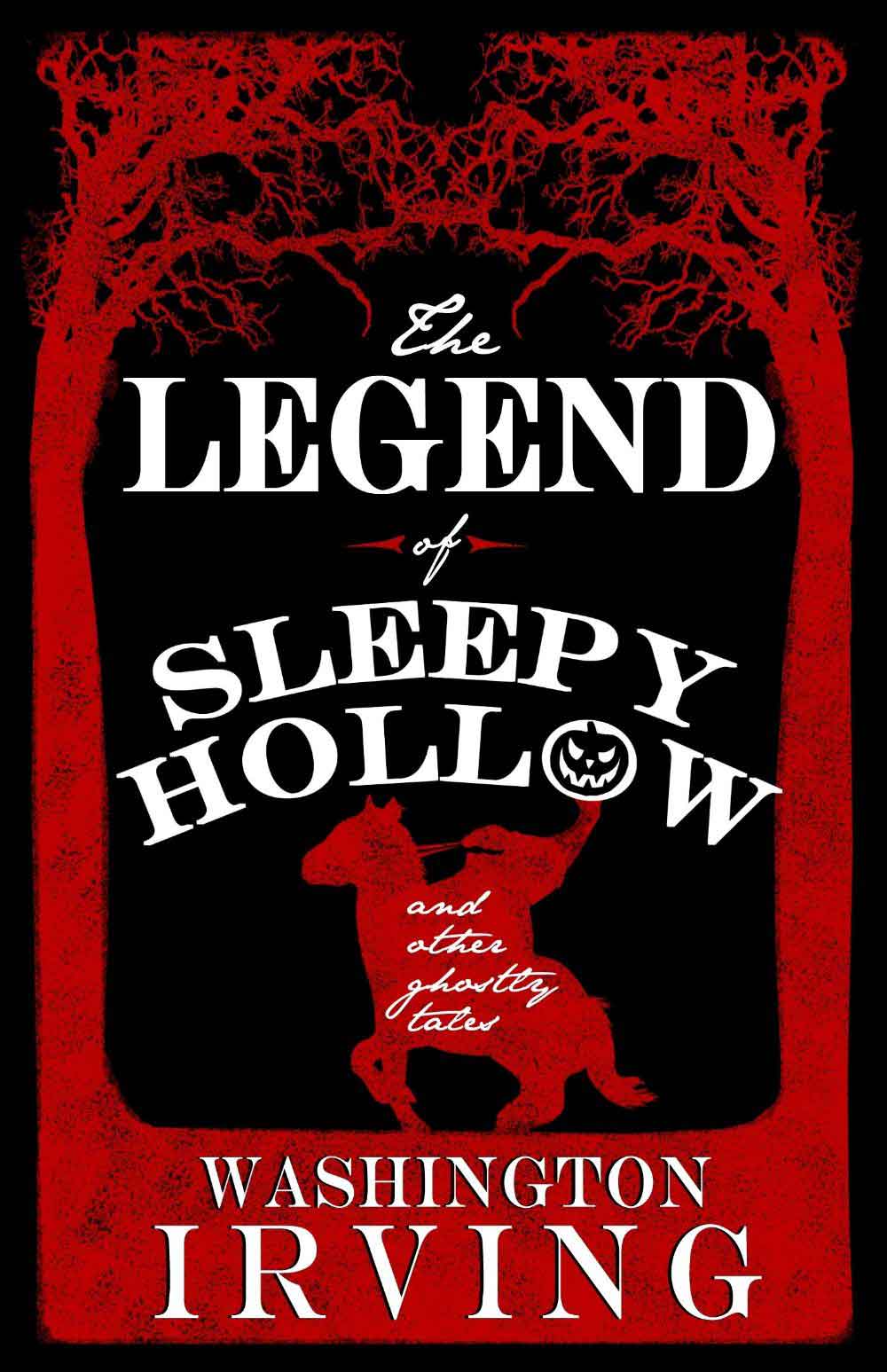 The Legend Of The Sleepy Hollow