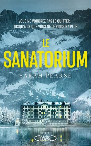 LE SANATORIUM